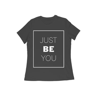 Just Be You