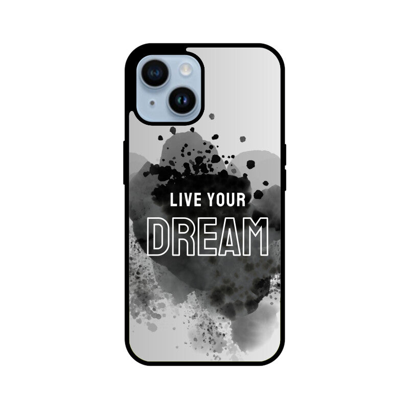 Live Your Dream_Glass Phone Case